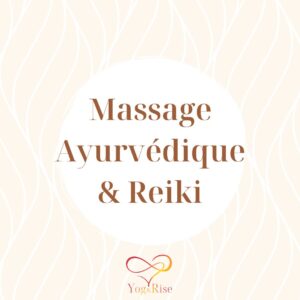 Yog&Rise - Massage ayurvédique et Reiki